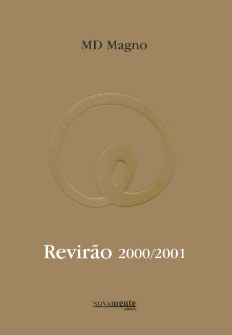 Revirão 2000/2001 - "Arte da Fuga" e "Clínica da Razão Prática"