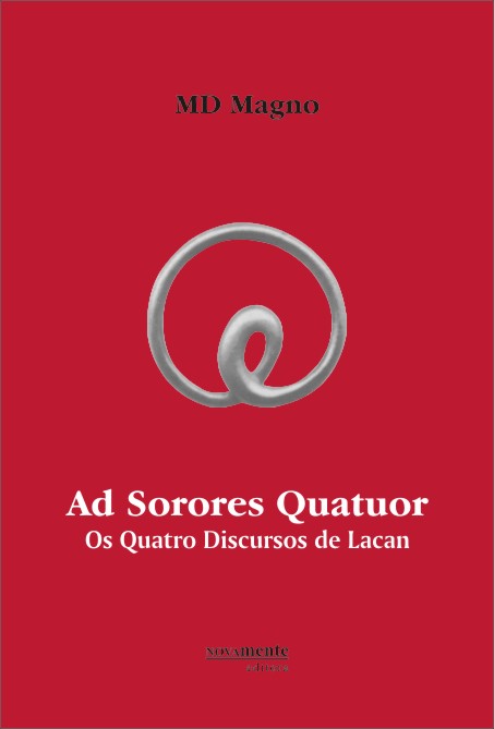 Ver detalhes de Ad Sorores Quatuor - Os Quatro Discursos de Lacan