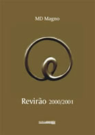 Revirão 2000/2001 - "Arte da Fuga" e "Clínica da Razão Prática"